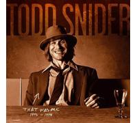 Snider, Todd - That Was Me: The Best Of Todd Snider 1994-98