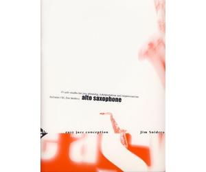 Snidero, J: Easy Jazz Conception Alto Saxophone/M. Cd Book NUOVO