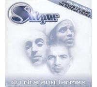 Sniper - Du Rire Aux Larmes
