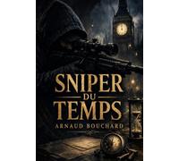Sniper du temps