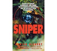 SNIPER: Master of Terrain, Technology, and Timing, He Is a Hunter of Human...