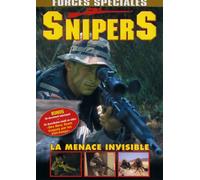 Snipers : la menace invisible