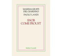 Snob come Proust