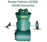 SNODO FOLLETTO PER SPAZZOLA HD35 HD 35 HD40 HD 40 VK 135 VK 140 VK 136 VK 150