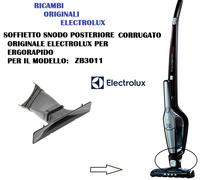 SNODO SOFFIETTO POSTERIORE ORIGINALE ASPIRAPOLVERE ERGORAPIDO ELECTROLUX ZB3003