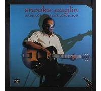 SNOOKS EAGLIN - Baby You Can Get