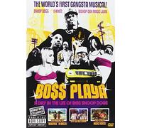 Snoop Dogg - Bo$$ Playa, A Day in the Life of Bigg Snoop Dogg [Edizione: Regno Unito]