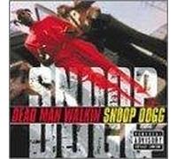 Snoop Dogg - Dead Man Walkin