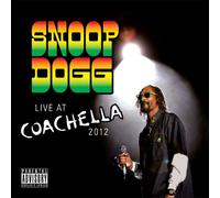 SNOOP DOGG - LIVE AT COACHELLA 2012