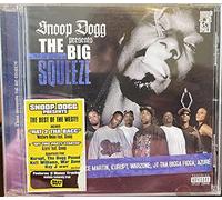 Snoop Dogg - Presents the Big Squeeze