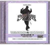 Snoop Dogg Presents - Welcome 2 Tha Chuuch Vol. 9