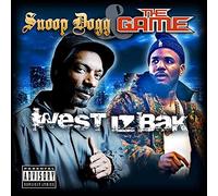 Snoop Dogg & The Gam - West Iz Bak
