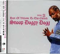 Snoop Dogg - Vol. 2-Best Of Welcome To The Chuuch