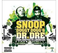 Snoop Doggy Dogg & Dr Dre - From Compton to Long Beach