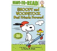Snoopy and Woodstock: Best Friends Forever! (Ready-to-Read Level 2)