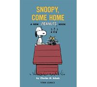 Snoopy, Come Home