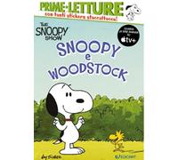 Snoopy e Woodstock. Peanuts. The Snoopy show. Con adesivi. Ediz. a colori