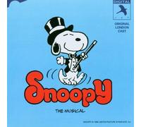 Snoopy: The Musical (1983 Original London Cast) by Jay Records
