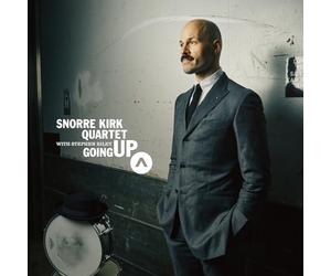 Snorre Kirk Quartet With Stephen Riley - Going Up