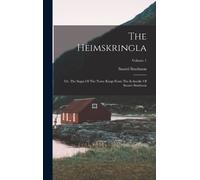 Snorri Sturluson The Heimskringla (Copertina rigida)