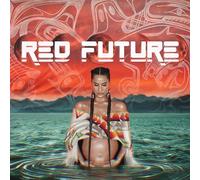 Snotty Nose Rez Kids - Red Future - Limited Translucent Turquoise Colored Vinyl [Vinyl LP] [VINYL]