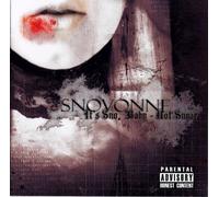 Snovonne - It`s Sno, Baby - Not Sugar