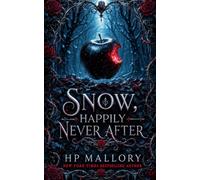 Snow, a Snow White Retelling: Dark Fairy Tale Romantasy: 1