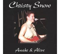 Snow, Christy - Awake & Alive