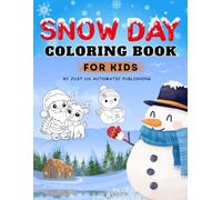 Snow Day: children's winter holiday coloring book