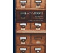 Snow-flakes (Copertina rigida)