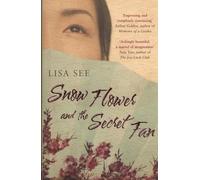 Snow Flower and the Secret Fan