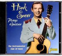 Snow, Hank - Hank Snow Plays Guitar-Instrumental Side Of Hank