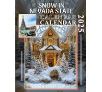 Snow in Nevada State 2025: 15 Months of Serene Snowfall October 2024 to December 2025 Capturing Breathtaking Snow Photography in Nevada Perfect for ... Organizing in Large Size 8.5 x 11 Ideal Gifts