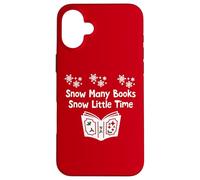 Snow Many Books Snow Little Time Reading Christmas Book Club Custodia per iPhone 16 Plus
