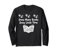 Snow Many Books Snow Little Time Reading Christmas Book Club Maglia a Manica