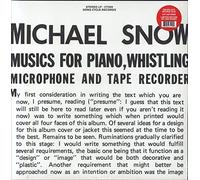 Snow, Michael - Music For Piano, Whistling, Microphone A
