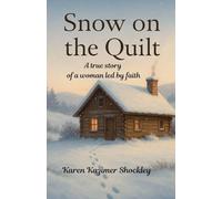 Snow on the Quilt