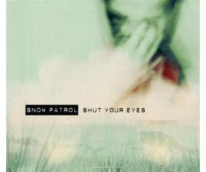 Snow Patrol - Shut Your Eyes (Cd3)