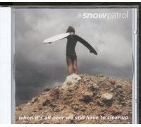 Snow Patrol When It's All Over We Still Have to Clear Up (CD) Album