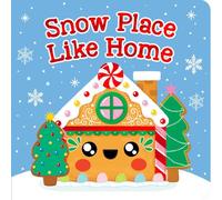 Snow Place Like Home