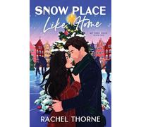 Rachel Thorne Snow Place Like Home (Tascabile)