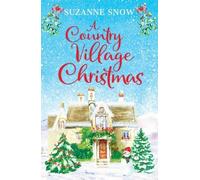 Snow S A Country Village Christmas (Tascabile)