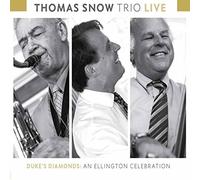 Snow, Thomas - Duke's Diamonds: An Ellington Celebration