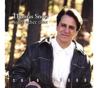 Snow, Thomas - Some Other Time