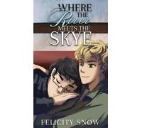 Snow Where the River Meets the Skye (Copertina rigida)