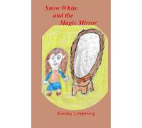 Snow White and the Magic Mirror