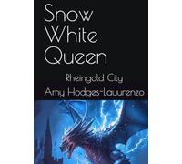 Snow White Queen: Rheingold City