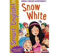 Snow white. Smart english. Con adesivi. Ediz. a colori