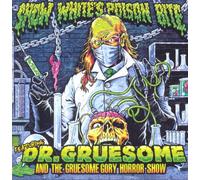 Snow White's Poison Featuring Dr. Gruesome and the Gruesome Gory Horror (CD)