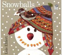 Snowballs: A Winter and Holiday Book for Kids